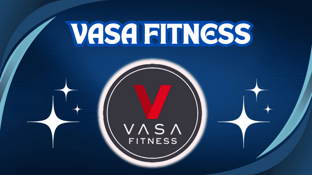 Vasa Fitness